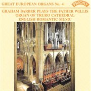 Great European Organs Vol. 4 : Truro Cathedral cover image cdn