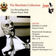 Grétry : Zémire Et Azor (the Beecham Collection) cover image cdn