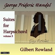 Handel : Suites For Harpsichord, Vol. 3 cover image cdn