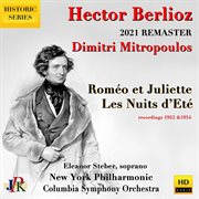 Hector Berlioz : Roméo Et Juliette & Nuits D'eté  (2021 Remaster) cover image cdn