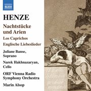 Henze : Nachtstücke Und Arien, Los Caprichos & Englische Liebeslieder cover image cdn
