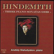 Hindemith : 3 Piano Sonatas cover image cdn
