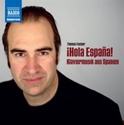 Hola Espana : Klaviermusik Aus Spanien cover image cdn