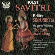 Holst : Sāvitri. Vaughan Williams. The Lark Ascending cover image cdn