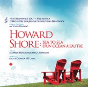 Howard Shore : Sea To Sea cover image cdn