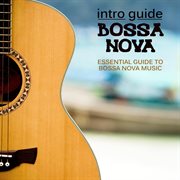 Intro Guide : Bossa Nova cover image cdn