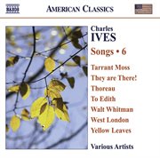 Ives, C. : Songs, Vol. 6 cover image cdn