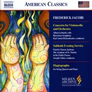 Jacobi : Cello Concerto. Hagiographa. Sabbath Evening Service cover image cdn