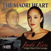 Jade Eru : Maori Love Songs cover image cdn