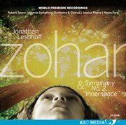 Jonathan Leshnoff : Zohar & Symphony No. 2 "Innerspace" cover image cdn