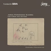 Jorge Fernández Guerra : Los Niños Han Gritado cover image cdn
