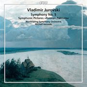 Jurovski : Symphony No. 5 & Symphonic Pictures "Russian Painters" cover image cdn