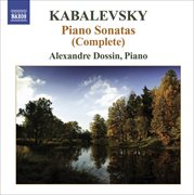Kabalevsky, D. : Piano Sonatas And Sonatinas (complete) cover image cdn