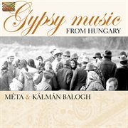 Kalman Balogh : Gypsy Music From Hungary cover image cdn