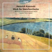 Kaminski : Werk Für Streichorchester cover image cdn
