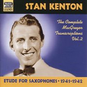 Kenton, Stan : Macgregor Transcriptions, Vol. 2 (1941-1942) cover image cdn
