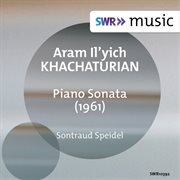 Khachaturian : Piano Sonata In E-Flat Major cover image cdn