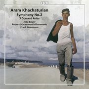 Khachaturian : Symphony No. 2 & 3 Concert Arias cover image cdn