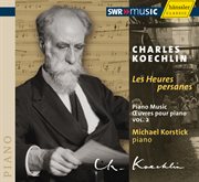 Koechlin, C. : Piano Music, Vol. 2 cover image cdn