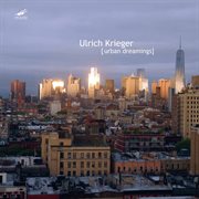 Krieger : Urban Dreamings cover image cdn