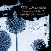 Langgaard : String Quartets, Vol. 2 cover image cdn