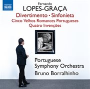 Lopes-Graça : Divertimento, Op. 107, Sinfonieta, Op. 220, 5 Velhos Romances Portugueses, Op. 98 & ... cover image cdn