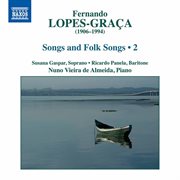 Lopes-Graça : Songs & Folk Songs, Vol. 2 cover image cdn