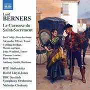 Lord Berners : Le Carrosse Du Saint-Sacrement cover image cdn