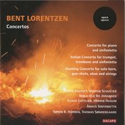 Lorentzen : Piano Concerto / Italian Concerto / Hunting Concerto cover image cdn
