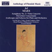Maes : Symphony No. 2 / Viola Concerto / Ouverture Concertante / Arabesque And Scherzo cover image cdn