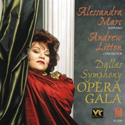 Marc, Alessandra : Arias (opera Gala) -Bellini, V. / Donizetti, G. / Hofmannsthal, H. / Barber, S.... cover image cdn