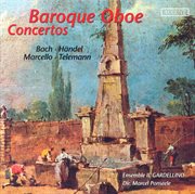 Marcello, A. : Oboe Concerto In D Minor / Telemann, G.p.. Oboe Concerto In F Minor / Handel, G.f.. ... cover image cdn