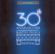 Martinia Franca Festival : 30th Anniversary cover image cdn