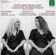 Martucci, Respighi, Malipiero : Postcards From Italy, Italian Music For Piano 4-Hands cover image cdn
