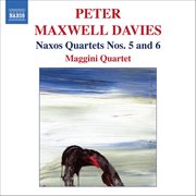 Maxwell Davies, P. : Naxos Quartets Nos. 5 And 6 cover image cdn