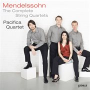 Mendelssohn : The Complete String Quartets cover image cdn