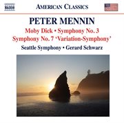 Mennin : Moby Dick. Symphonies Nos. 3 And 7 cover image cdn
