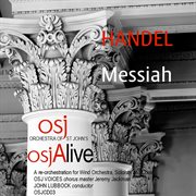 Messiah, Hwv 56 (arr. J. Lubbock For Wind Ensemble, Soloists & Choir) [live] cover image cdn