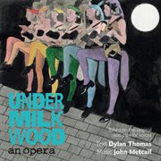 Metcalf : Under Milk Wood "An Opera" cover image cdn