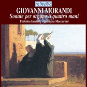 Morandi : Sonate Per Organo A Quattro Mani cover image cdn