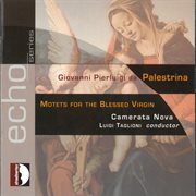 Motets For The Blessed Virgin cover image cdn