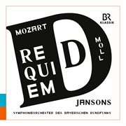 Mozart : Requiem In D Minor, K. 626 "Missa Pro Defunctis" (completed By F.x. Süßmayr) [live] cover image cdn
