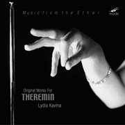 Music From The Ether : Original Works For Theremin cover image cdn