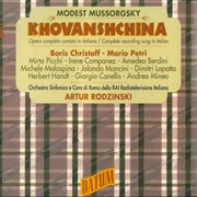 Mussorgsky : Khovanshchina (sung In Italian) (live) cover image cdn