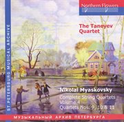 Myaskovsky : Complete String Quartets, Vol. 4. Nos. 9-11 cover image cdn