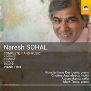 Naresh Sohal : Complete Piano Music, Piano Trio cover image cdn