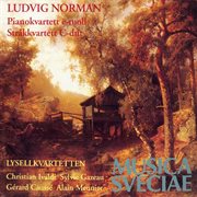 Norman : Pianokvartett E-Moll. Stråkkvartett C-Dur cover image cdn