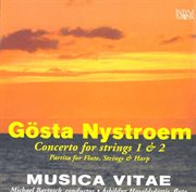 Nystroem : Concerto For Strings Nos. 1 & 2 cover image cdn