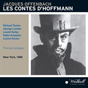Offenbach : Les Contes D'hoffmann [recorded 1956] cover image cdn