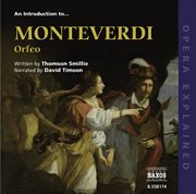 Opera Explained : Monteverdi. Orfeo (smillie) cover image cdn